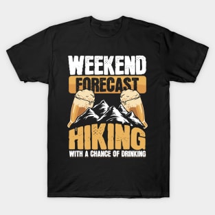 Funny Hiker Weekend Forecast Hiking Beer Drinking T-Shirt